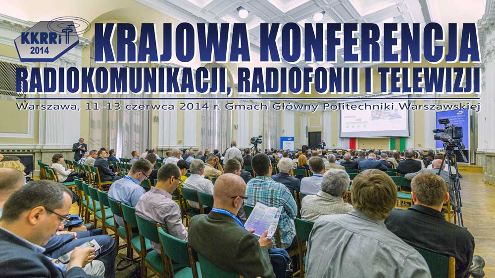 krajowa-konferencja-radiokomunikacji-radiofonii-i-telewizji-kkrrit-2014-video